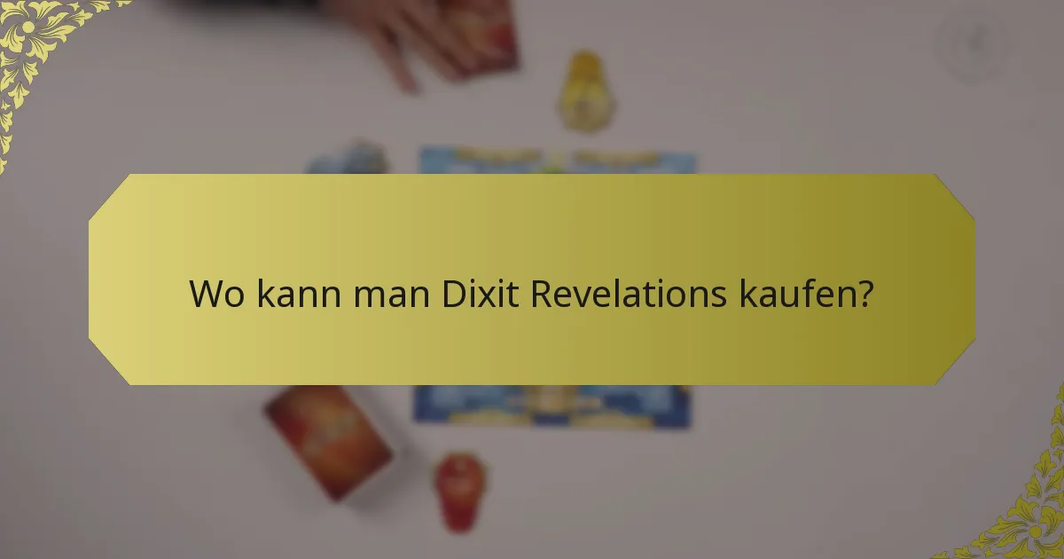 Wo kann man Dixit Revelations kaufen?