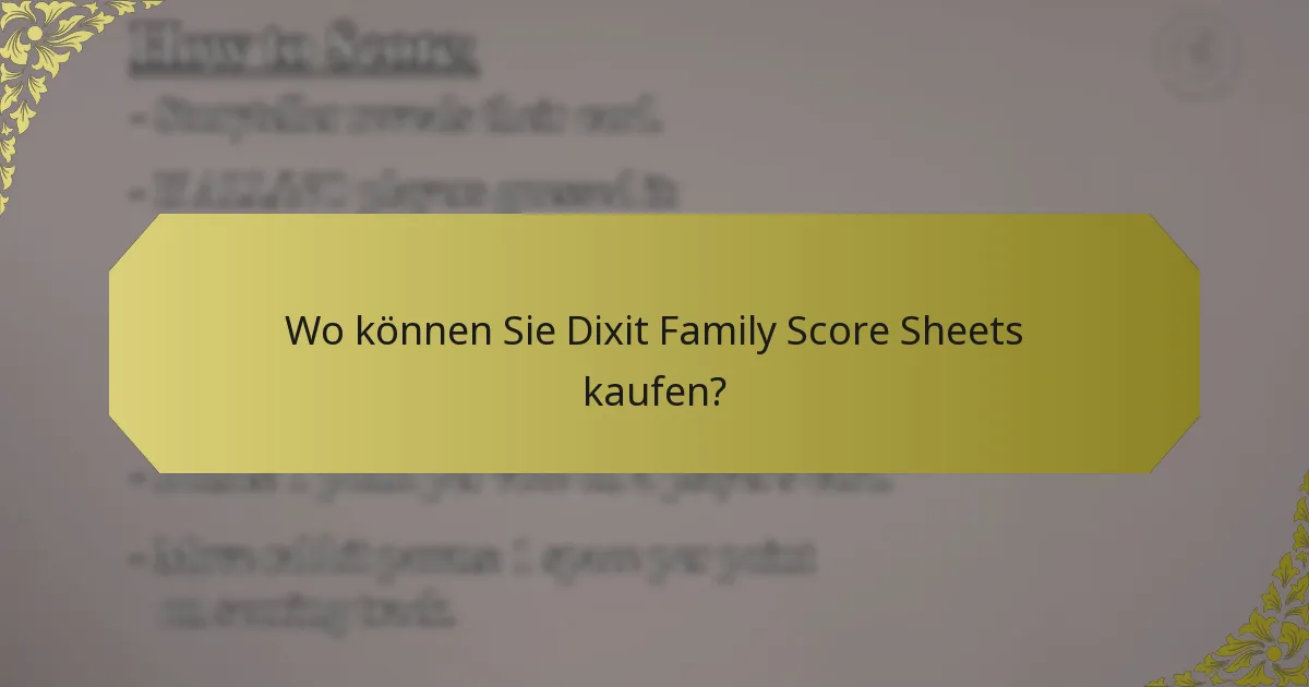 Wo können Sie Dixit Family Score Sheets kaufen?